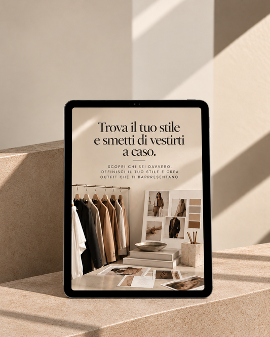 Trova il tuo stile e smetti di vestirti a caso.